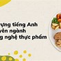 Thực Phẩm Đóng Gói Tiếng Anh Là Gì