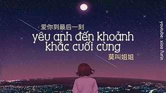 Yêu Anh Đến Khoảnh Khắc Cuối Cùng Pinyin